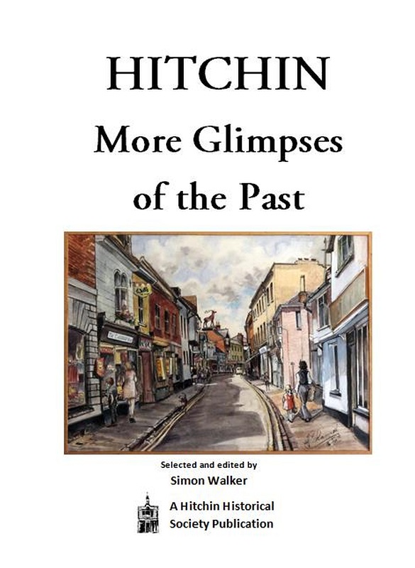 Hitchin Historical Society MORE GLIMPSES OF HITCHIN